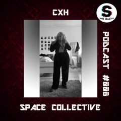 CXH - Techno Podcast #006