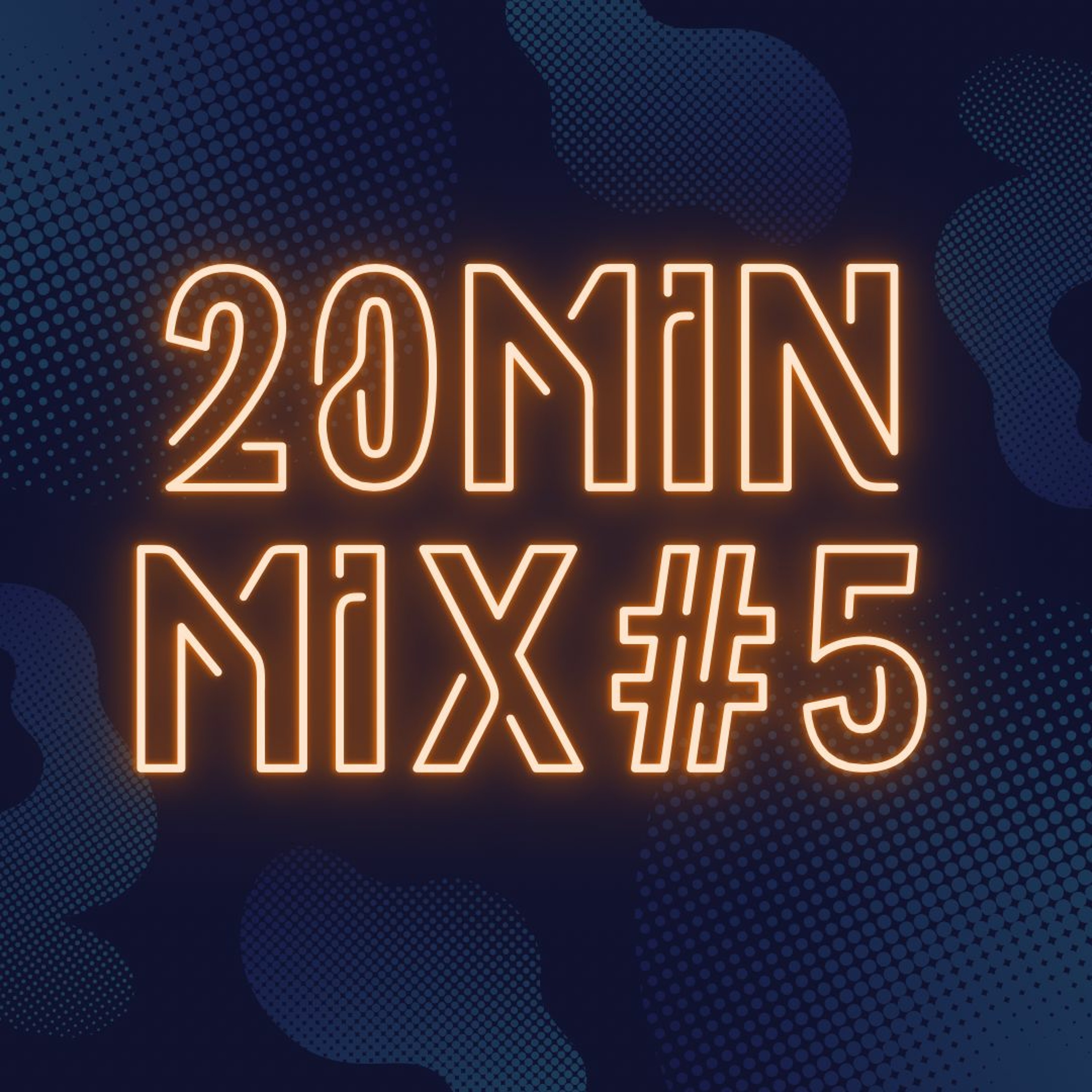 20min Mix #5 (PROMO MIX) NEW YEAR'S COUNTDOWN episode artwork