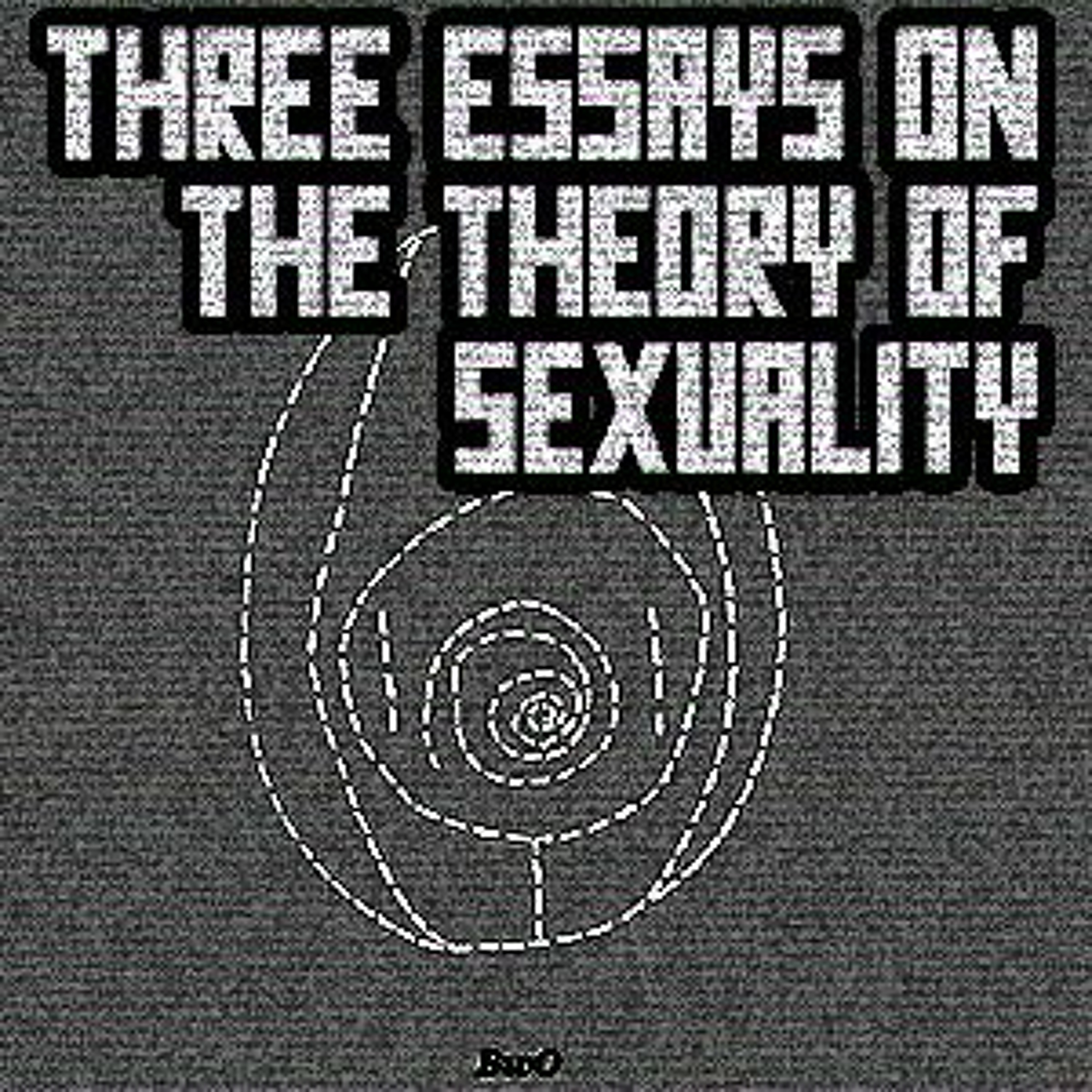 Freud's Three Essays on the Theory of Sexuality