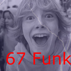 67 Funk