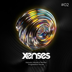 Xenses - Podcast #02