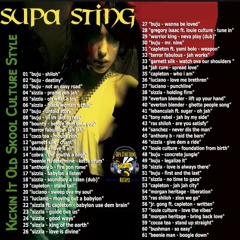 Supa Sting Kickin' It Old Skool Culture Style Vol - 1