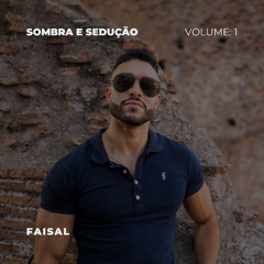 Sombra e Sedução: Volume 1