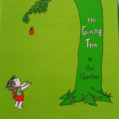 The Giving Tree by Shel Silverstein - Read Aloud