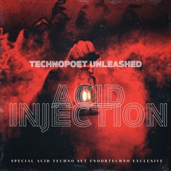 Acid Injection unleashed FnoobTechno