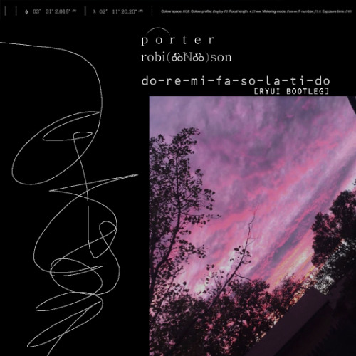 Porter Robinson - Do-Re-Mi-Fa-So-La-Ti-Do (RYUI Bootleg)