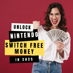 🔥 Unlock Nintendo Switch Free Money in 2025 – Secret Hacks & Gift Card Rewards Revealed!