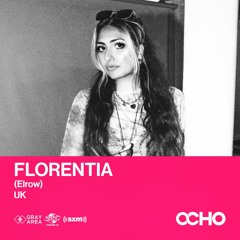 FLORENTIA - Exclusive Set for OCHO by Gray Area [2/23]