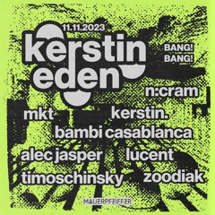 Bang Bang w/ Kerstin Eden @ Mauerpfeiffer Ebene 2 11.11.23