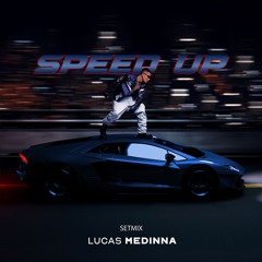 SPEED UP (SETMIX)