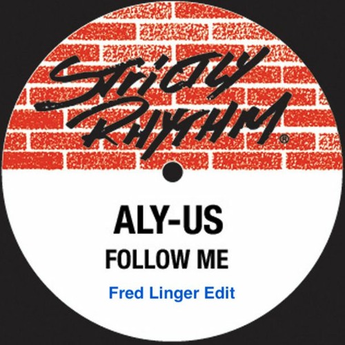 Stream Aly Us Follow Me Fred Linger Edit by Fred Linger
