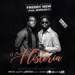 Freddy Mew feat. Marlon C - Nossa História