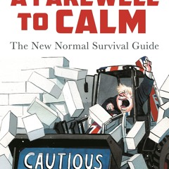 Audiobook A Farewell to Calm: The New Normal Survival Guide