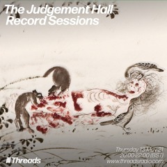 The Judgement Hall Record Sessions - 13-May-21
