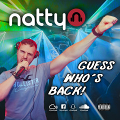 Guess Who's Back... (the Natty return party)