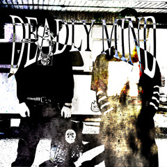 DEADLY MIND [PROD. INERSHA]