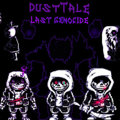 [Dusttale_ Last Genocide] Always a Murderer VI [Official]