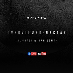 Overviewed: Nectax