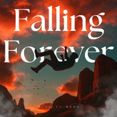 Falling Forever