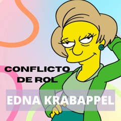 Conflicto De Rol (Edna Krabappel) Los simpsons