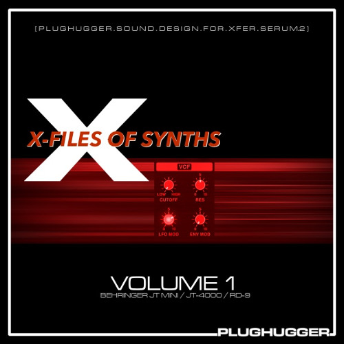 X-Files of Synths Vol. 1 for Serum 2