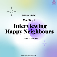 21/04/23 FULL Happy Neighbours interview