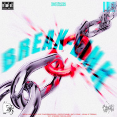 DOG TEARS - "BREAK-LINK" • p. BMTJ, CXSAR • 2021