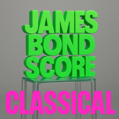 James Bond Score (Hyper Classical reload)