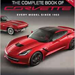[Read] EPUB 📦 The Complete Book of Corvette - Revised & Updated: Every Model Since 1