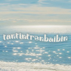 tantintrenbaibin - rubimongmo (ft. MiniDK)