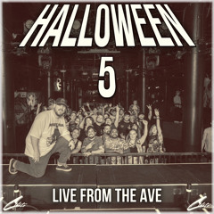 Halloween 5: Live From The Ave