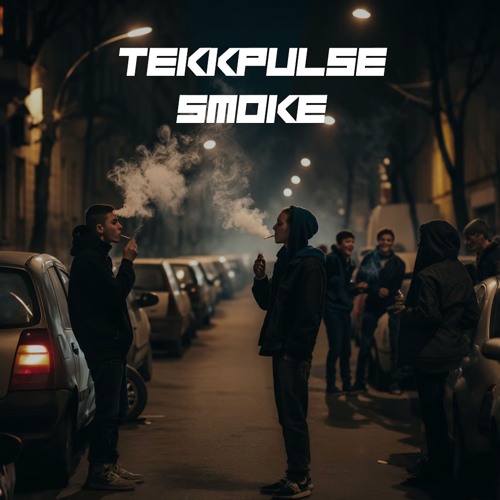 TekkPulse - SMOKE