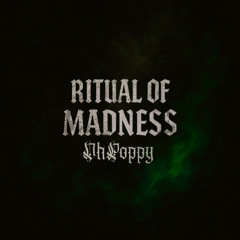RITUAL OF MADNESS