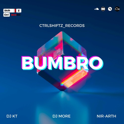 Bumbro Vs Check   DJ KT & DJ More & NIR-ARTH Mashup