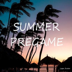 SUMMER PREGAME