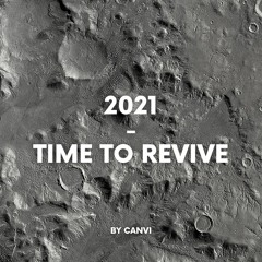 2021 - Time To Revive