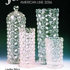 ( my4 ) Fostoria American Line 2056 (Schiffer Book for Collectors) by  Leslie Pina ( Byp )
