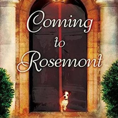 ( wgg ) Coming to Rosemont: The First Novel in the Rosemont Series by  Barbara Hinske ( 7iWNc )