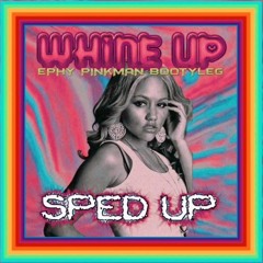 Kat Deluna - Whine Up (Ephy Pinkman Bootleg) [Sped up]