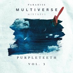 Paradise Multiverse Mixtape #3