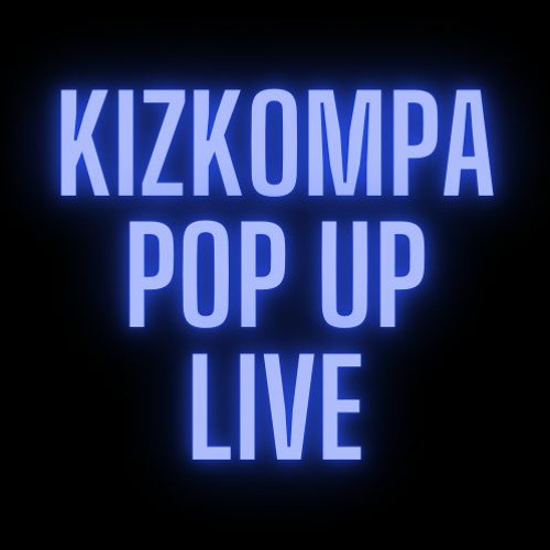 FACEBOOK LIVE** KIZKOMPA** FEB 8TH