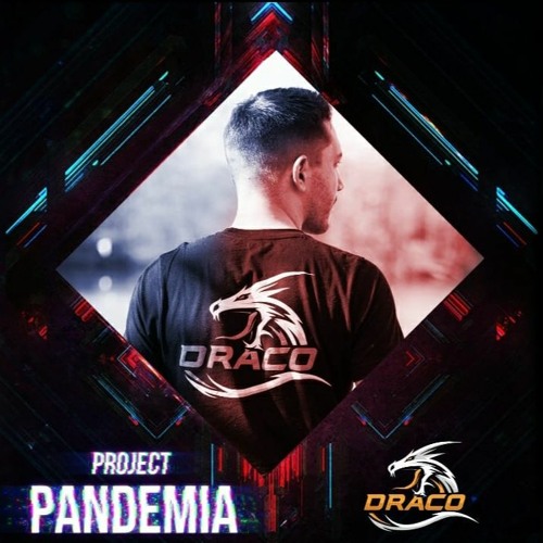 Stream Draco @ Project Pandemia by Draco | Listen online for free on ...