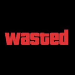 Wasted