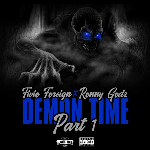 Stream X Fivio Foreign Demon Time By Ronny Godz Listen Online For Free On Soundcloud