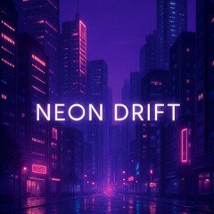 Neon Drift - Am - 140bpm - prod.JonatanSilva