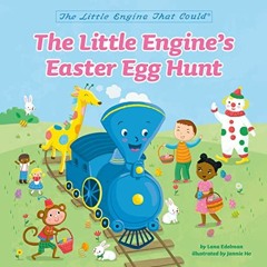 [PDF] Read The Little Engine's Easter Egg Hunt (The Little Engine That Could) by  Watty Piper &  Jan