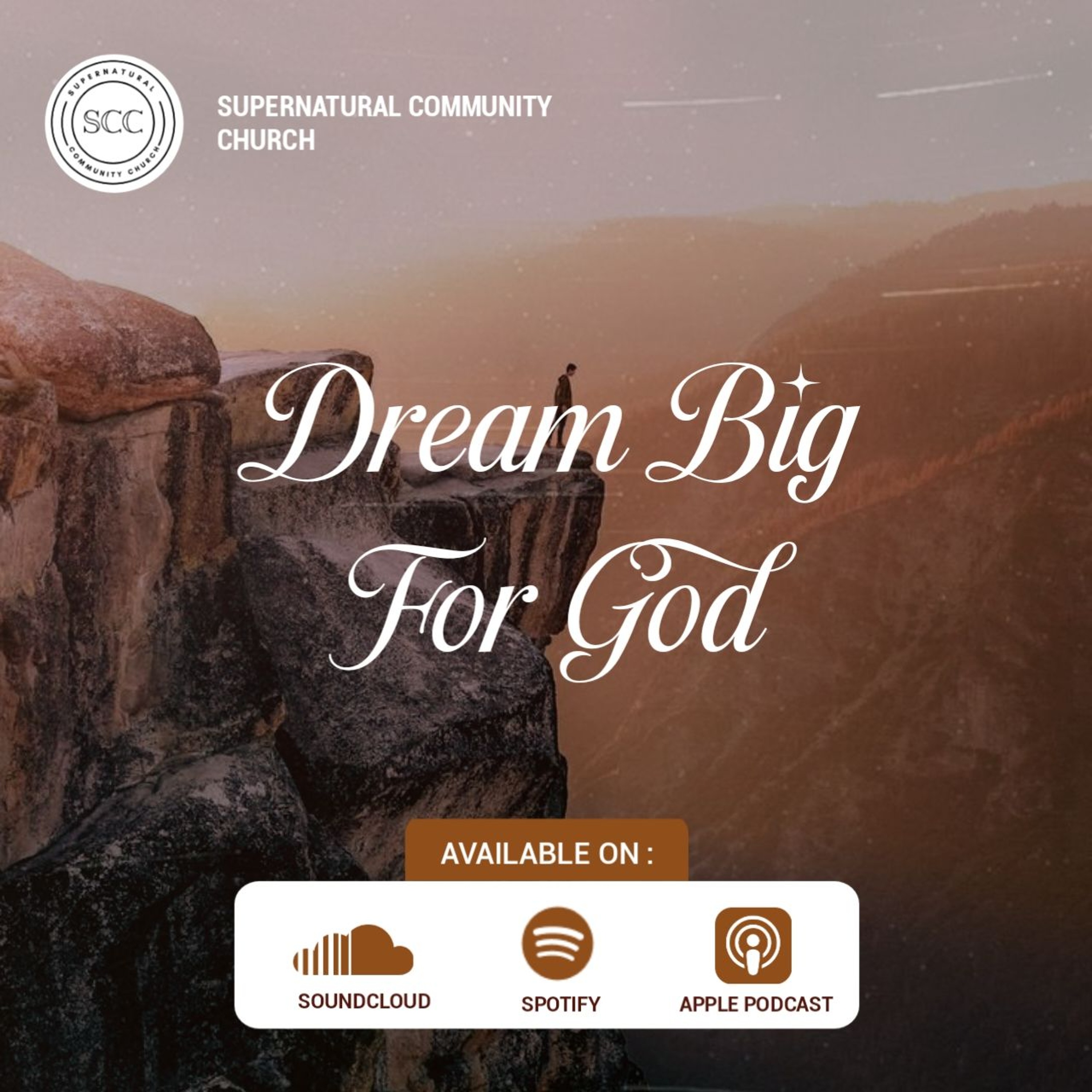 Dream Big For God