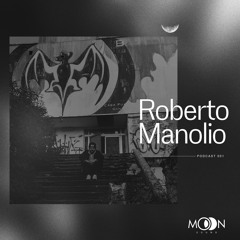 mooncast 01 : Roberto Manolio