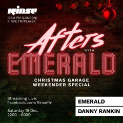 The Christmas Garage Weekender: Afters with Emerald & Danny Rankin - 19th December 2020
