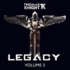 LEGACY VOLUME  5 - THOMAS KNIGHT